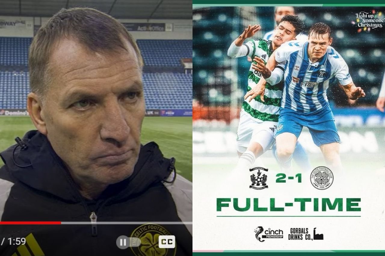 "largest letdown and we were undone" - Celtic Fc head coach Brendan Rodgers reveals his reason why celtic was lost to Kilmarnock (2-1)