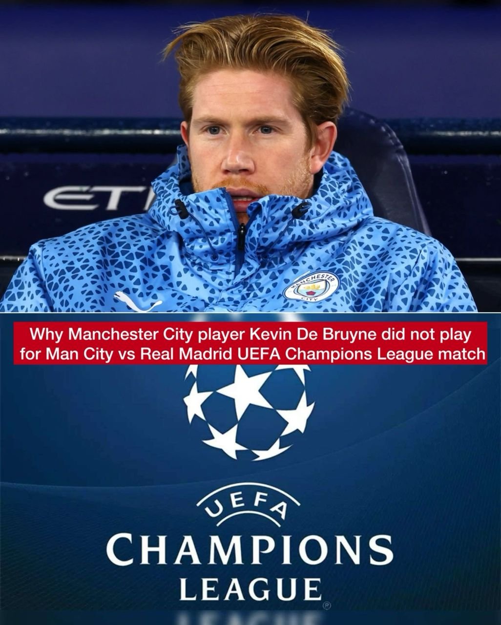 Main reason why Manchester City 32-year-old player Kevin De Bruyne did not play for Man City vs Real Madrid UEFA Champions League match