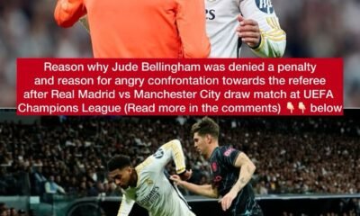 Why Real Madrid 20-year-old midfielder Jude Bellingham was denied a penalty and reason for angry confrontation towards the referee after Real Madrid vs Manchester City draw match