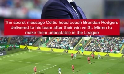 The secret message Celtic head coach Brendan Rodgers deliveredto his team after their win vs St. Mirren to make them unbeatable in the League