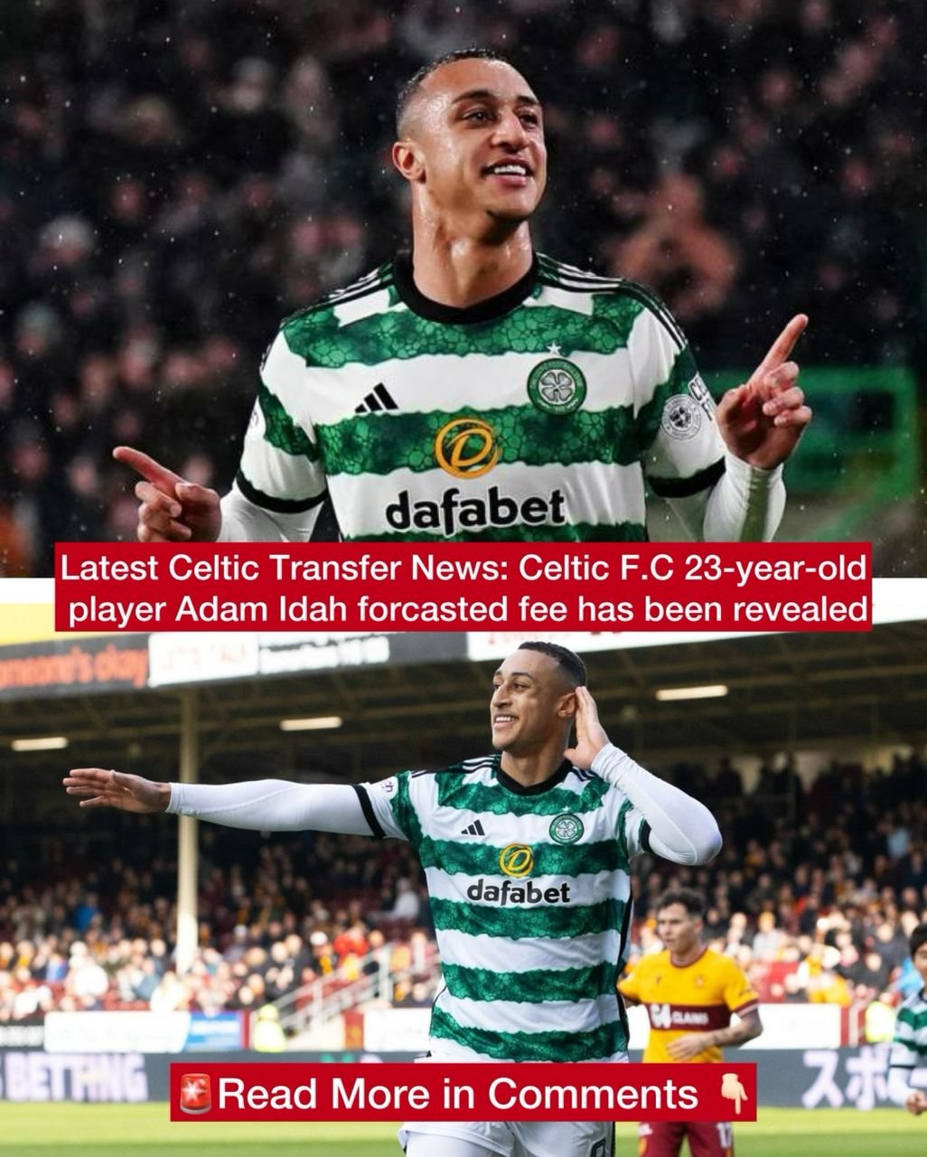 Latest Celtic Transfer News: Celtic F.C 23-year-old player Adam Idah forcasted fee has been revealed