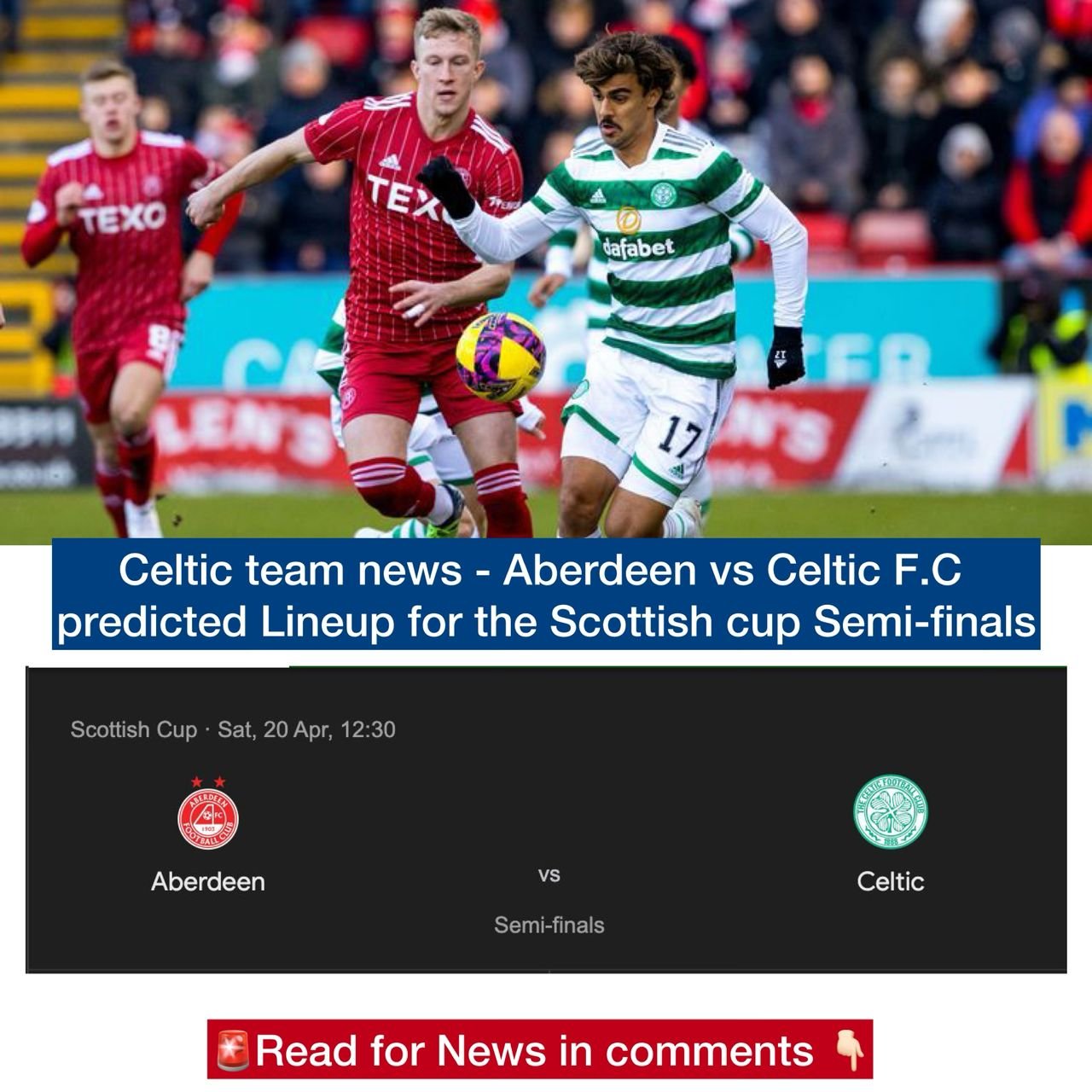 Celtic team news - Aberdeen vs Celtic F.C predicted Lineup for the Scottish cup Semi-finals