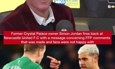 Former Crystal Palace owner Simon Jordan fires back at Newcastle United F.C with a message concerning FFP comments that was made and fans were not happy with