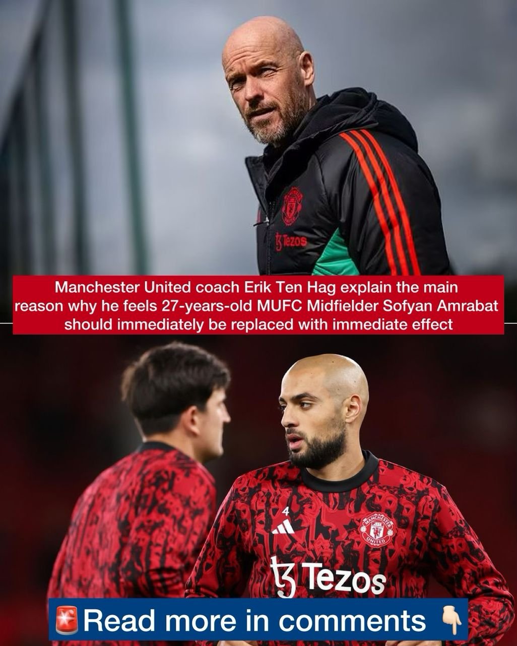 Manchester United coach Erik Ten Hag explain the main reason why he feels 27-years-old MUFC Midfielder Sofyan Amrabat should immediately be replaced with immediate effect