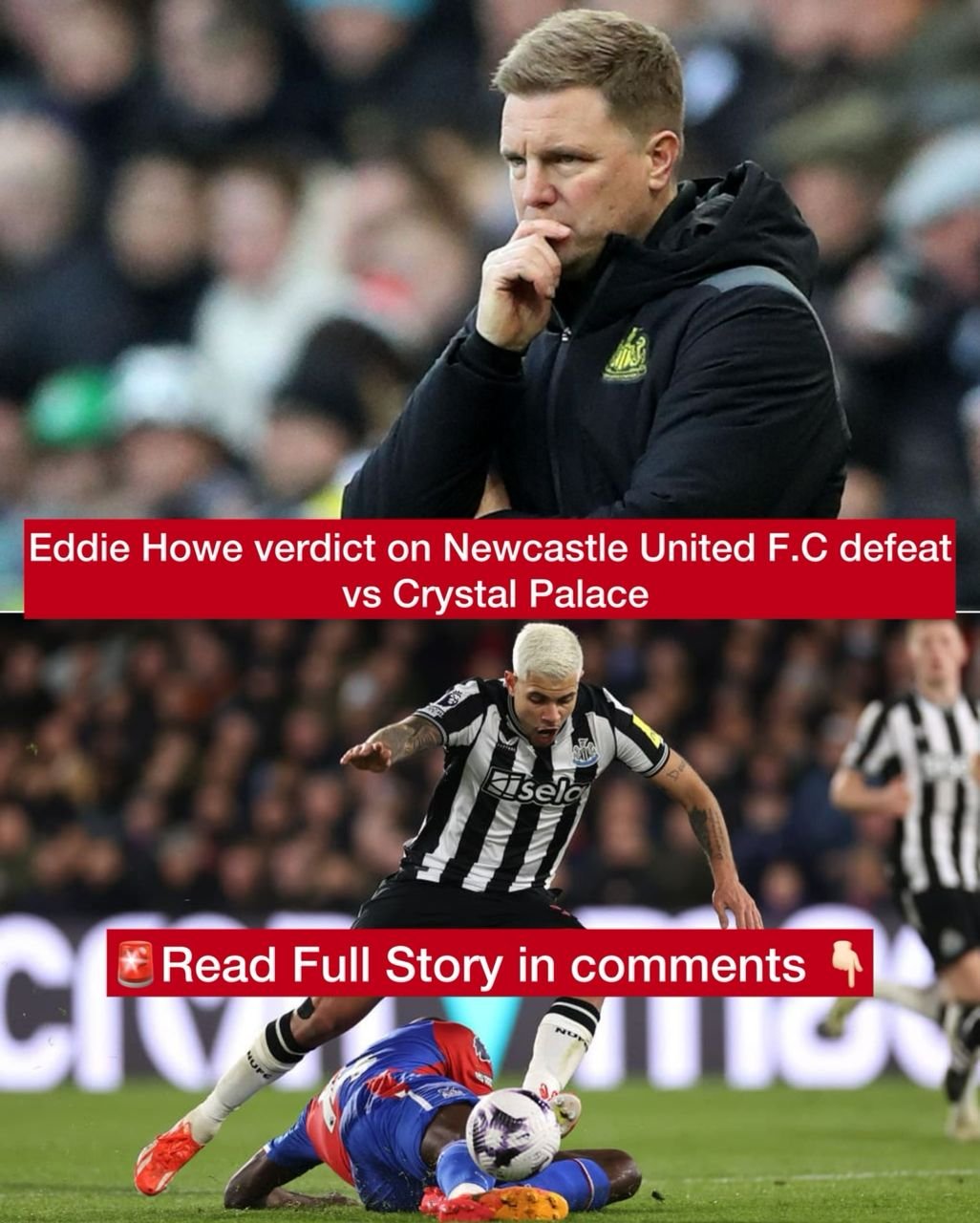 Eddie Howe verdict on Newcastle United F.C defeat vs Crystal Palace