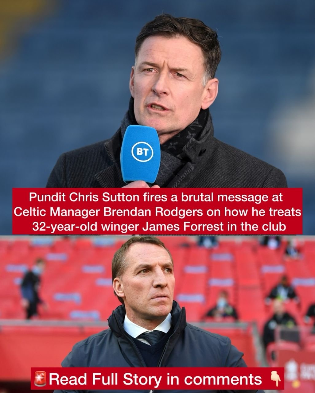 Pundit Chris Sutton fires a brutal message at Celtic Manager Brendan Rodgers on how he treats 32-year-old winger James Forrest in the club