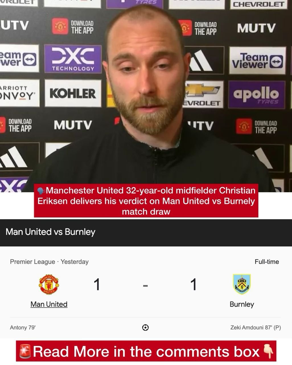 Manchester United 32-year-old midfielder Christian Eriksen delivers his verdict on Man United vs Burnely match draw