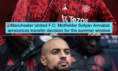 Manchester United F.C. Midfielder Sofyan Amrabat announces transfer decision for the summer window