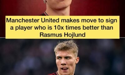 Manchester United makes move to sign a player who is 10x times better than Rasmus Hojlund