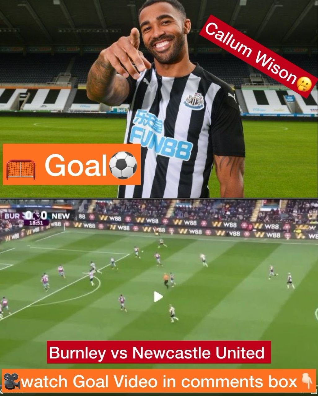 Burnley 0 - 1 Newcastle United F.C - Callum Wilson scores the opening goal