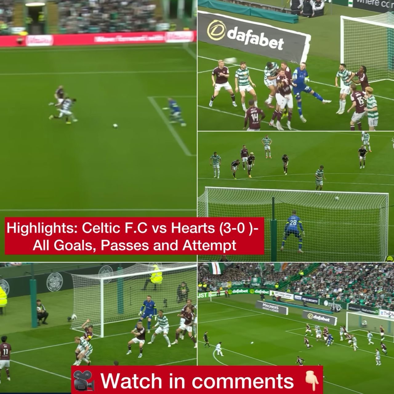 Highlights: Celtic F.C vs Hearts (3-0 )- All Goals, Passes and Attempt