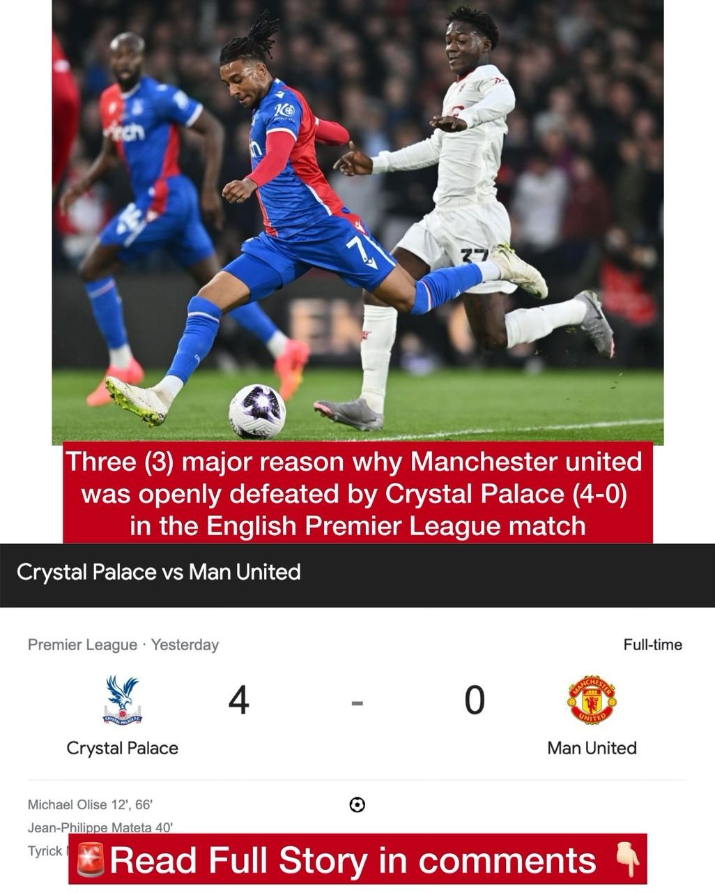 Three (3) major reason why Manchester united was openly defeated by Crystal Palace (4-0) in the English Premier League match