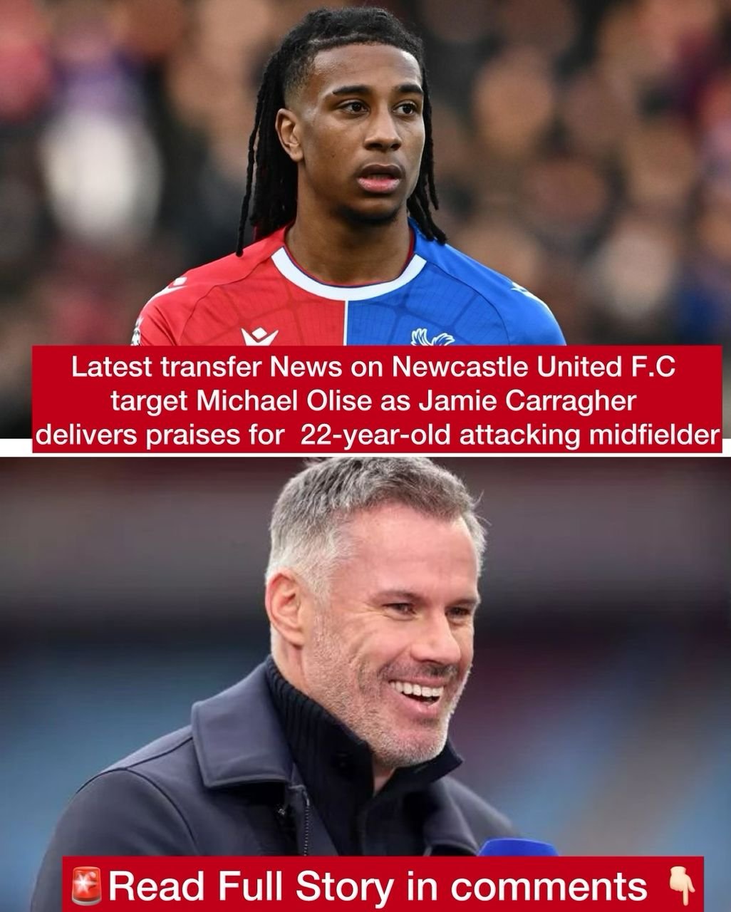 Latest transfer News on Newcastle United F.C target Michael Olise as Jamie Carragher delivers praises for 22-year-old attacking midfielder