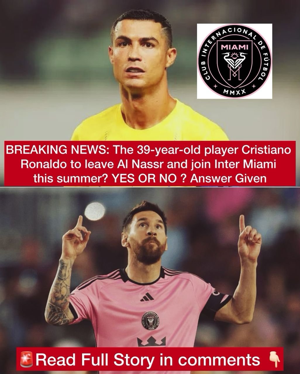 BREAKING NEWS: The 39-year-old player Cristiano Ronaldo to leave Al Nassr and join Inter Miami this summer? YES OR NO ? Answer Given