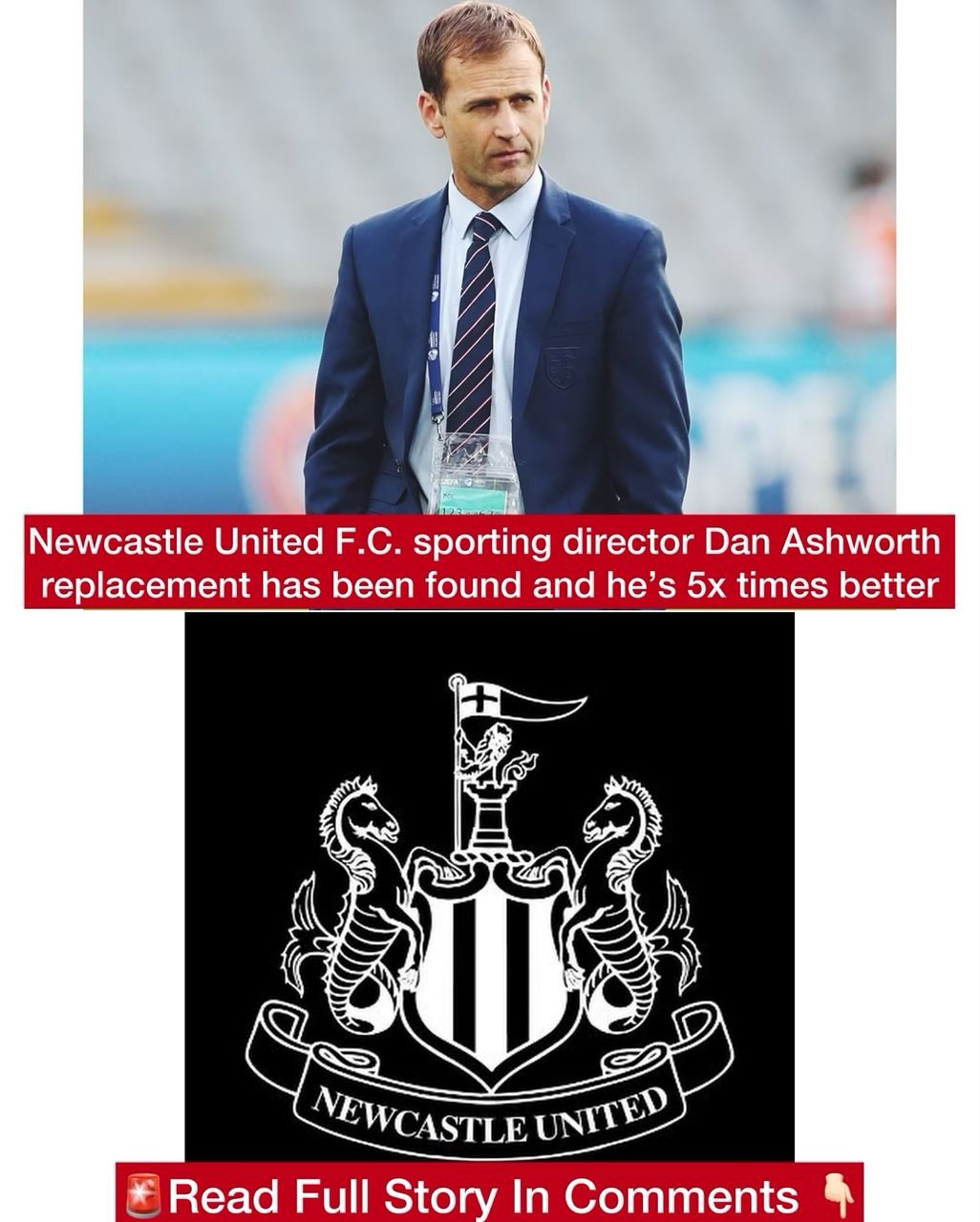 Newcastle United F.C. sporting director Dan Ashworth replacement has been found and he’s 5x times better