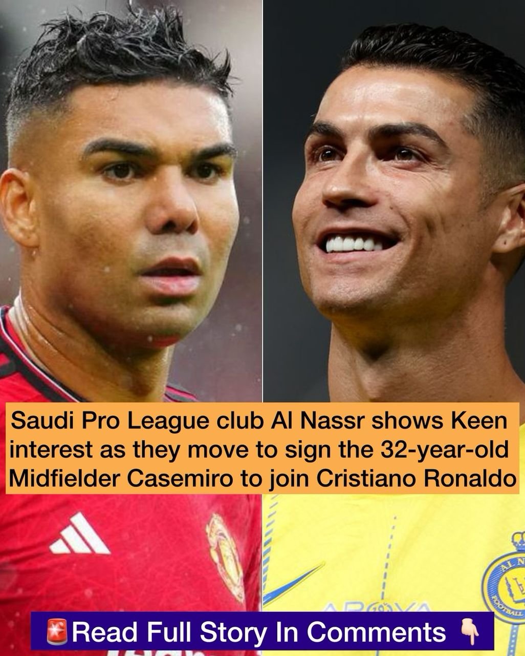 Saudi Pro League club Al Nassr shows Keen interest as they move to sign the 32-year-old Midfielder Casemiro to join Cristiano Ronaldo