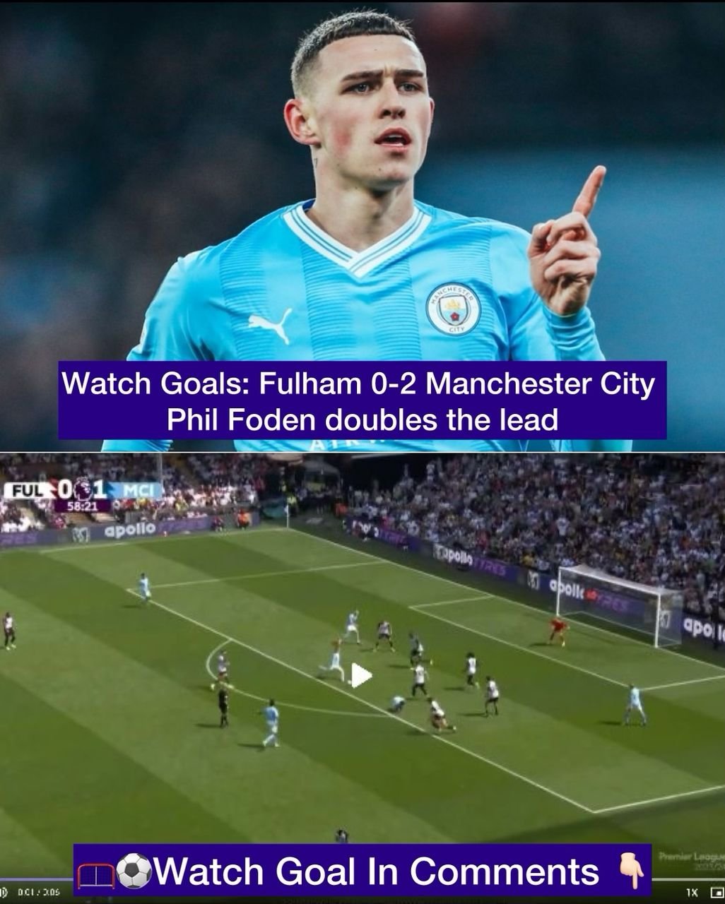 Watch: Fulham 0-2 Manchester City - Phil Foden doubles the lead