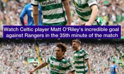 Watch Celtic player Matt O'Riley's incredible goal against Rangers in the 35th minute of the match