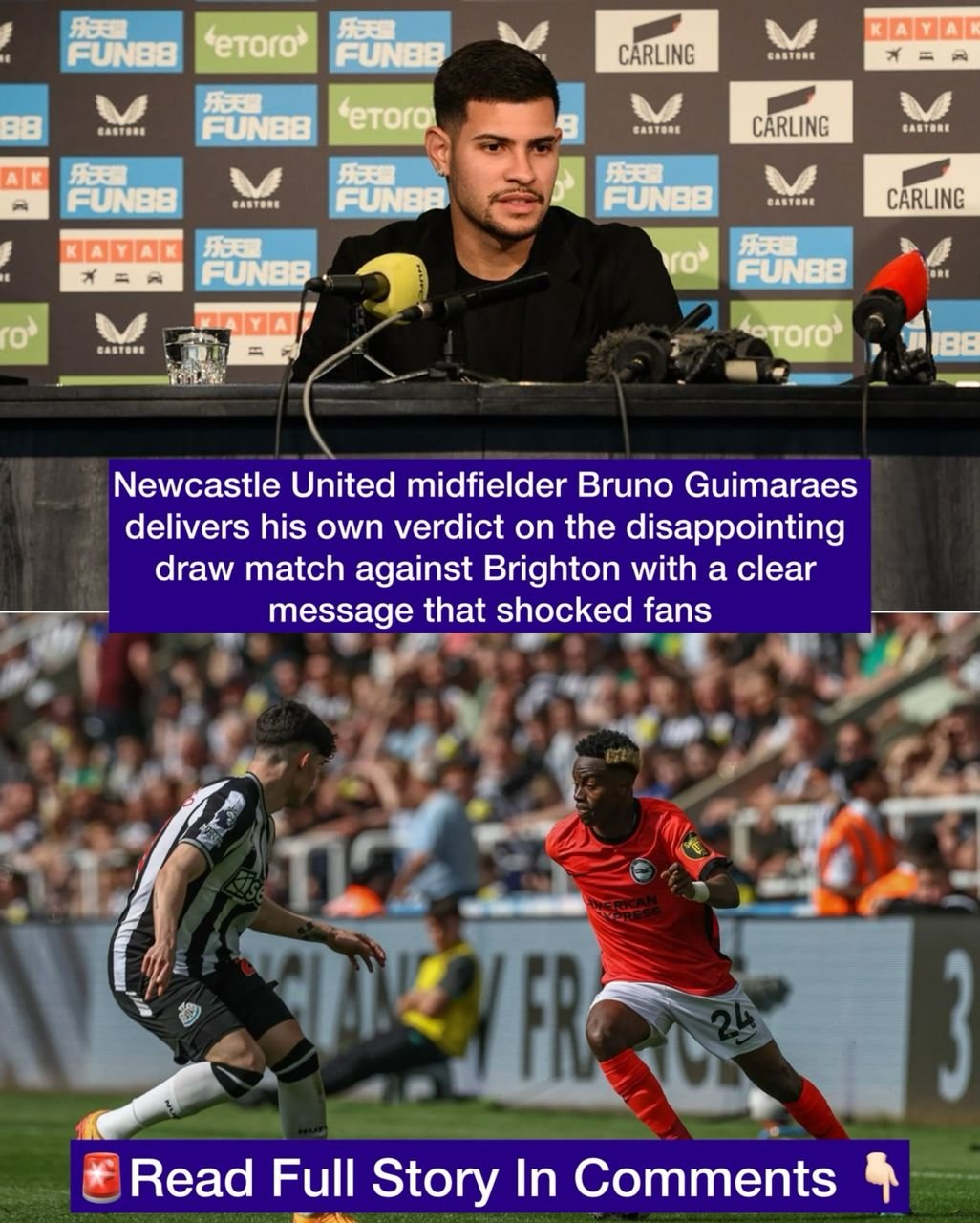 Newcastle United midfielder Bruno Guimaraes delivers his own verdict on the disappointing draw match against Brighton with a clear message that shocked fans