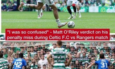 "I was so confused" - Matt O'Riley verdict on his penalty miss during Celtic F.C vs Rangers match