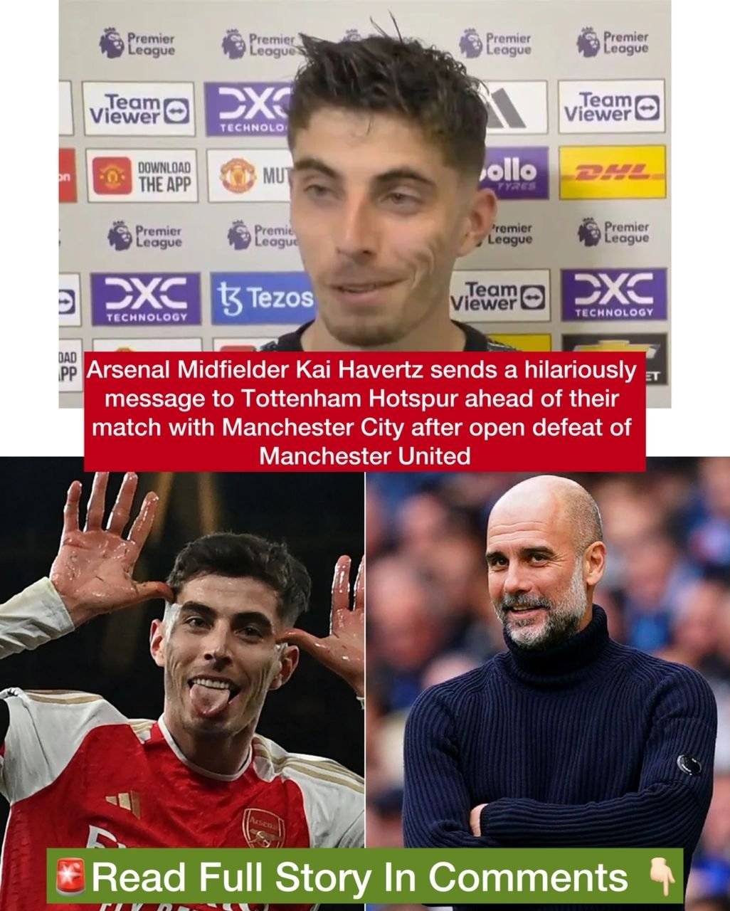 Arsenal Midfielder Kai Havertz sends an hilariously message to Tottenham Hotspur ahead of their match with Manchester City after open defeat of Manchester United