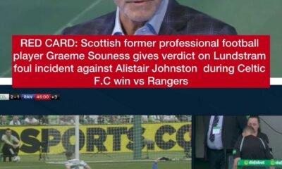 RED CARD: Scottish former professional football player Graeme Souness gives verdict on Lundstram foul incident against Alistair Johnston during Celtic F.C win vs Rangers