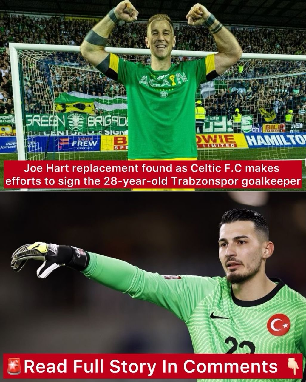 Joe Hart replacement found as Celtic F.C makes efforts to sign the 28-year-old Trabzonspor goalkeeper