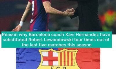 Reason why Barcelona coach Xavi Hernandez have substituted Robert Lewandowski four times out of the last five matches this season