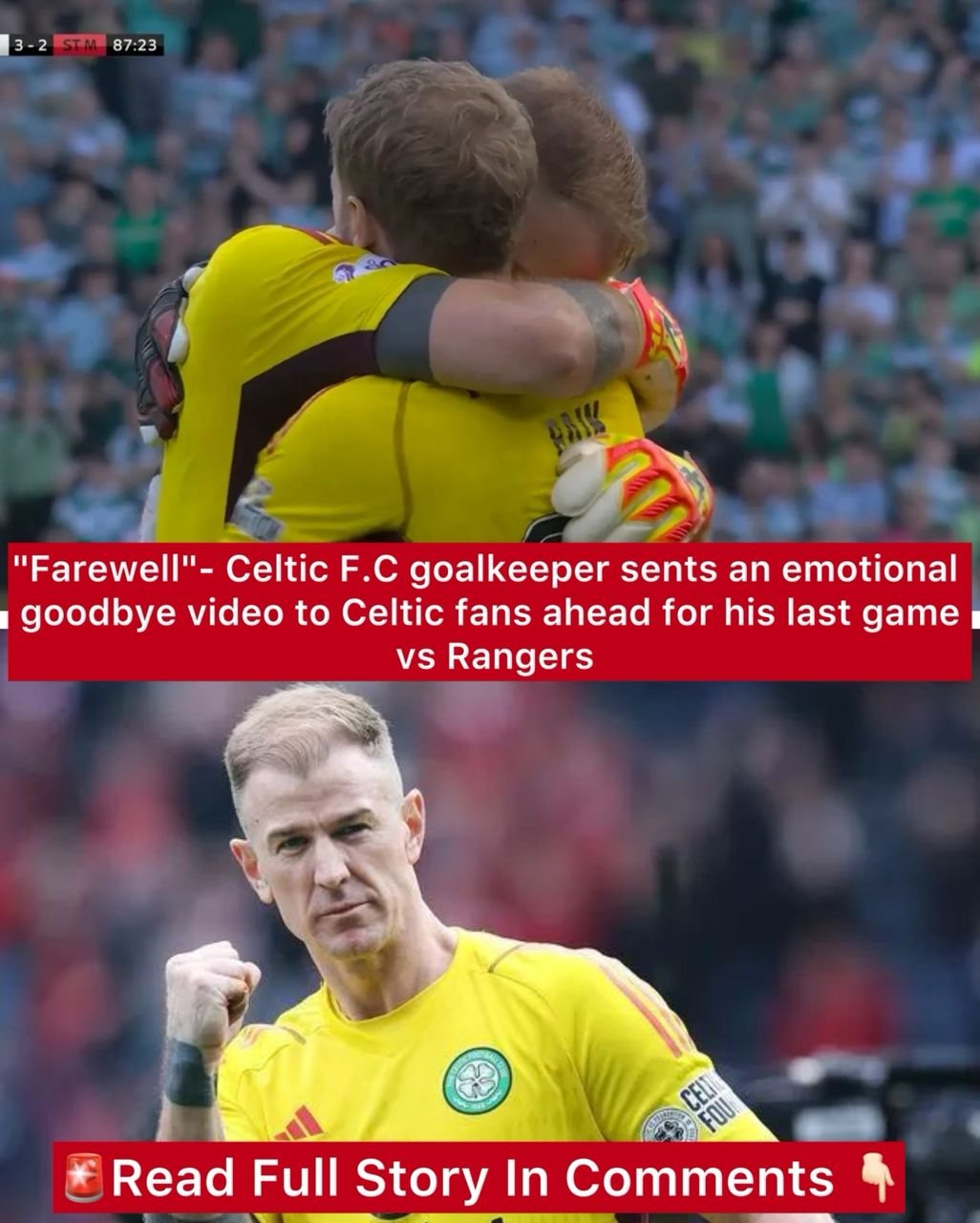 "Farewell"- Celtic F.C goalkeeper sents an emotional goodbye video message to Celtic fans ahead for his last game vs Rangers