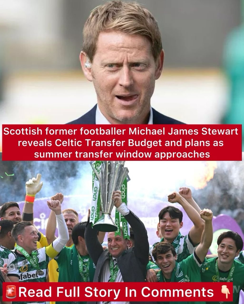 Scottish former footballer Michael James Stewart reveals Celtic Transfer Budget and plans as summer transfer window approaches