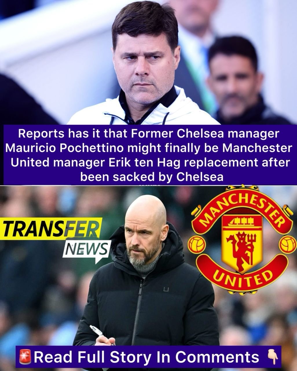 Reports has it that Former Chelsea manager Mauricio Pochettino might finally be Manchester United manager Erik ten Hag replacement after been sacked by Chelsea