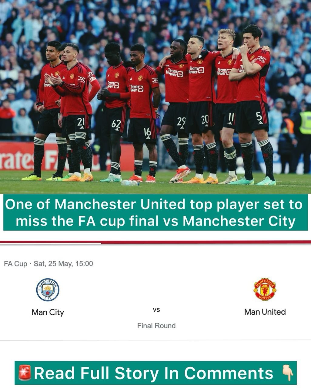 One of Manchester United top player set to miss the FA cup final vs Manchester City