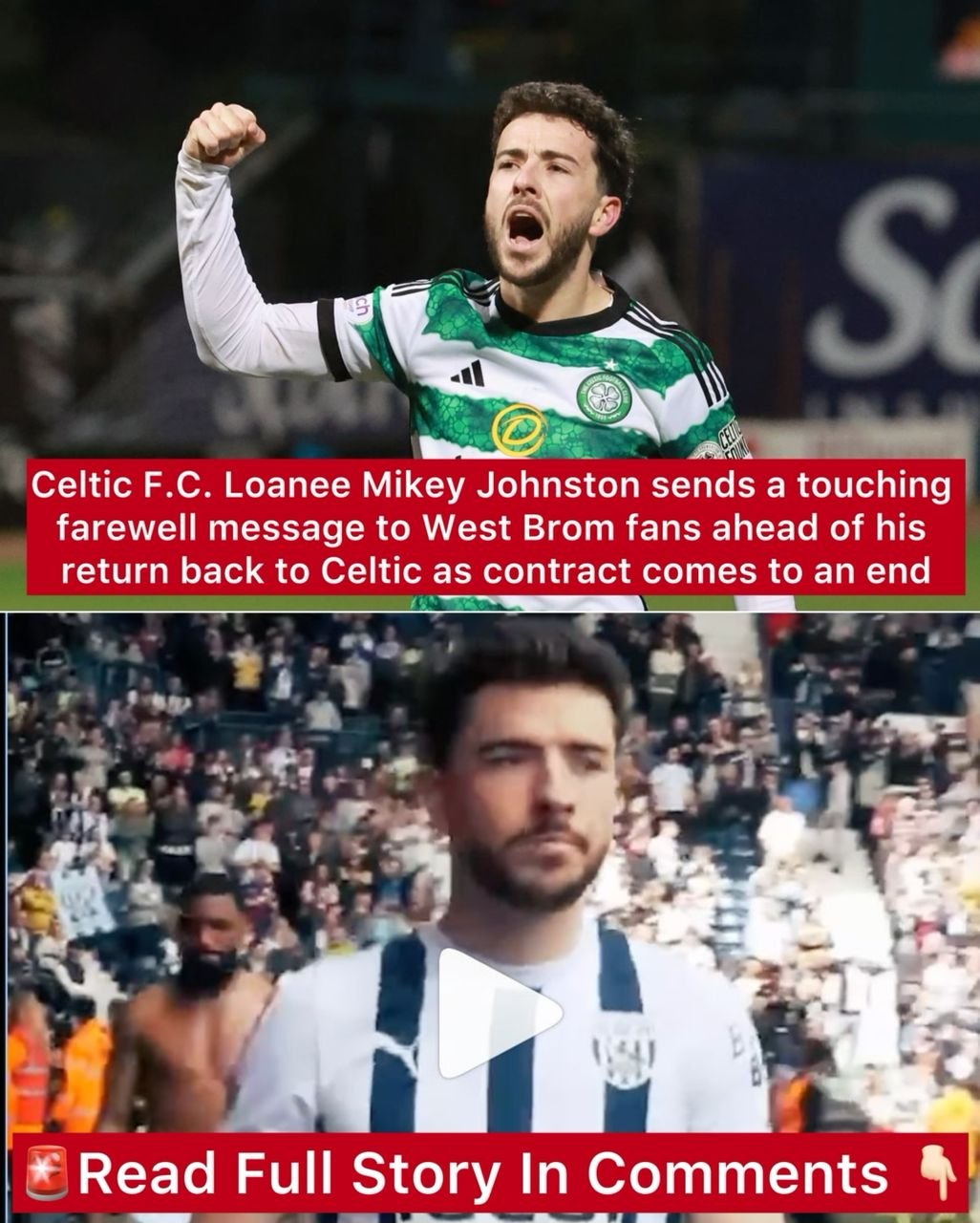 Celtic F.C. Loanee Mikey Johnston sends a touching farewell message to West Brom fans ahead of his return back to Celtic as contract comes to an end