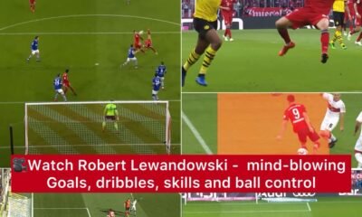 Watch Robert Lewandowski - mind-blowing Goals, dribbles, skills and ball control