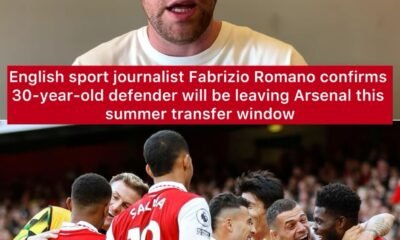 English sport journalist Fabrizio Romano confirms 30-year-old defender will be leaving Arsenal this summer transfer window