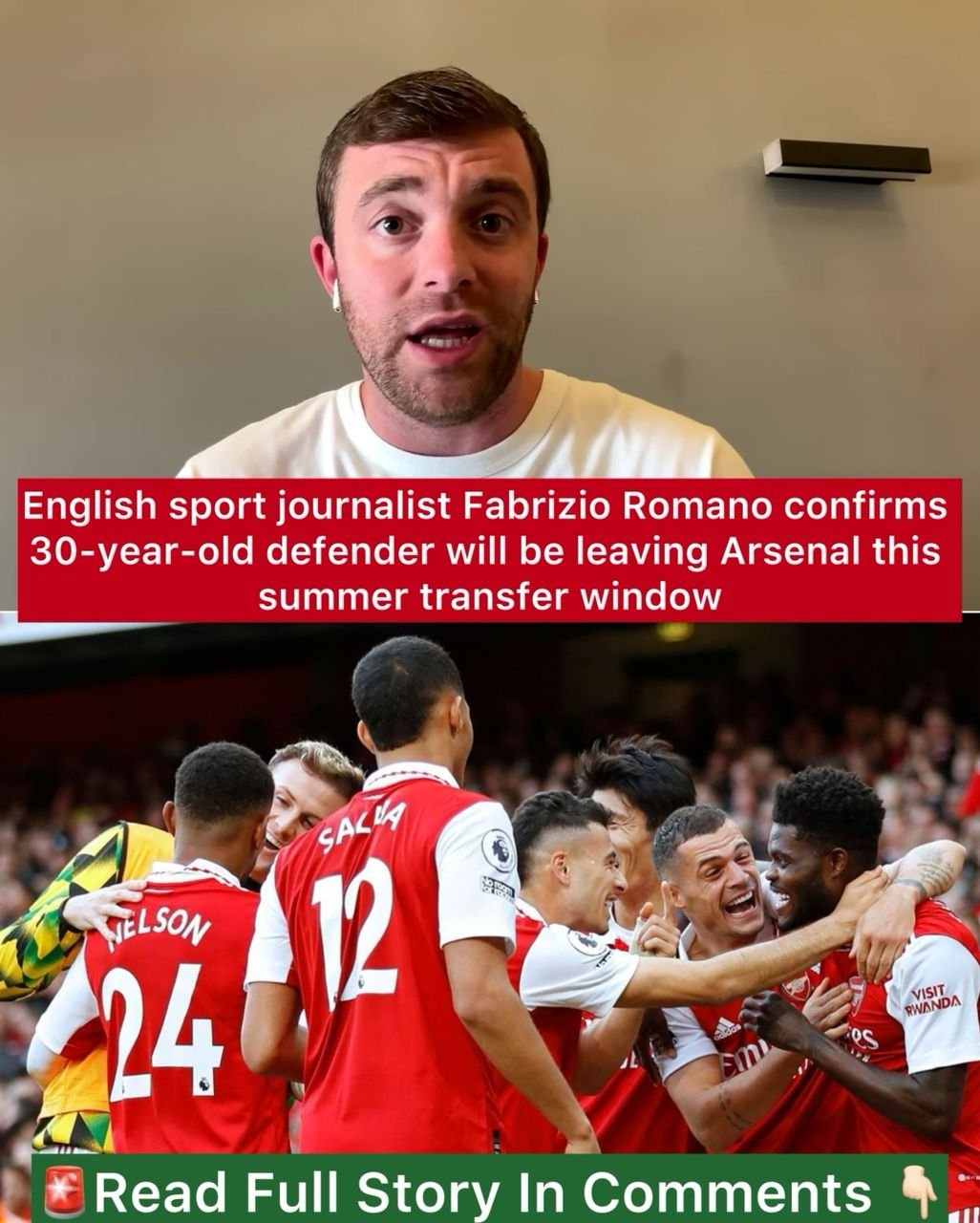 English sport journalist Fabrizio Romano confirms 30-year-old defender will be leaving Arsenal this summer transfer window