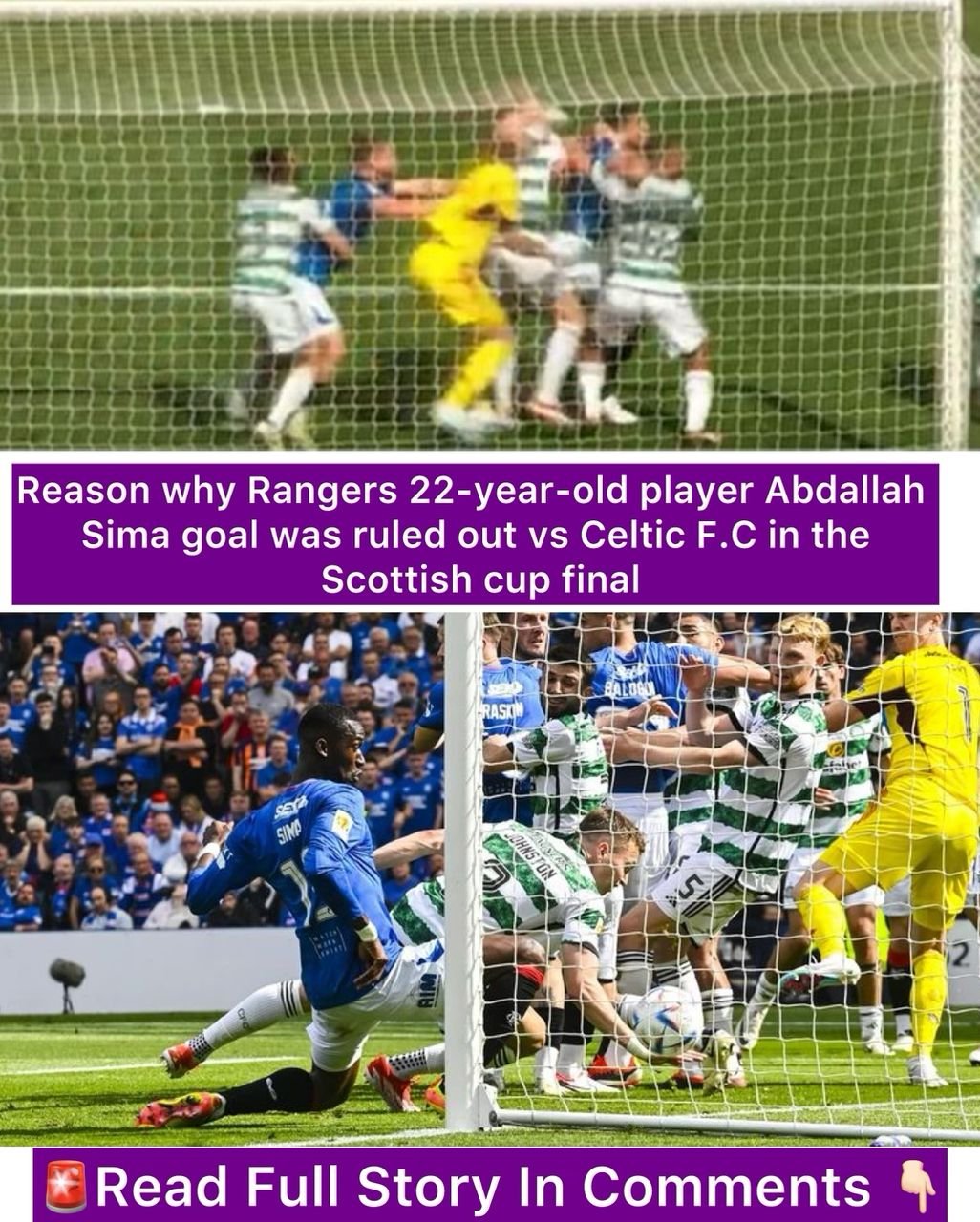 Reason why Rangers 22-year-old player Abdallah Sima goal was ruled out vs Celtic F.C in the Scottish cup final