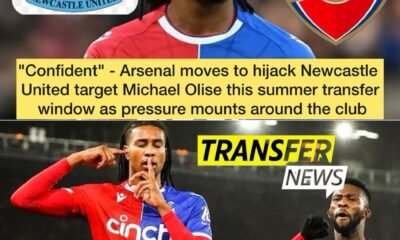 "Confident" - Arsenal moves to hijack Newcastle United target Michael Olise this summer transfer window as pressure mounts around the club