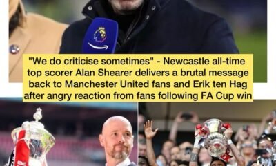 "We do criticise sometimes" - Newcastle all-time top scorer Alan Shearer delivers a brutal message back to Manchester United fans and Erik ten Hag after angry reaction from fans following FA Cup win