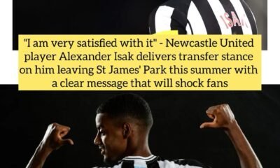 "I am very satisfied with it" - Newcastle United player Alexander Isak delivers transfer stance on him leaving St James' Park this summer with a clear message that will shock fans