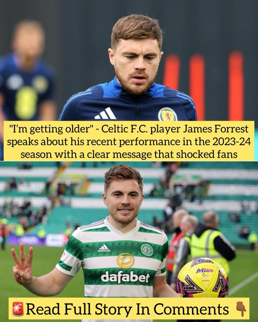 "I’m getting older" - Celtic F.C. player James Forrest speaks about his recent performance in the 2023-24 season with a clear message that shocked fans