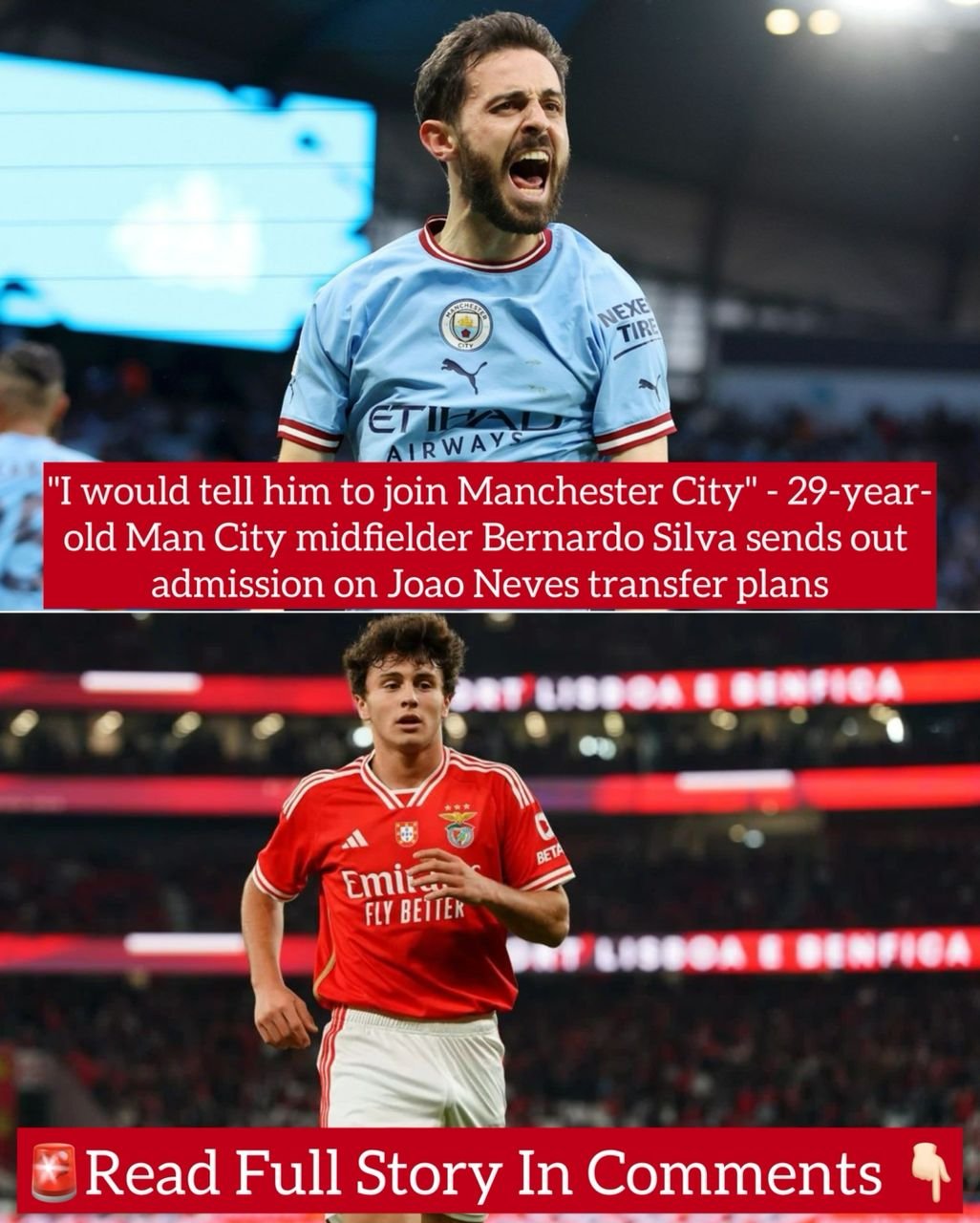 "I would tell him to join Manchester City" - 29-year-old Man City midfielder Bernardo Silva sends out admission on Joao Neves transfer plans