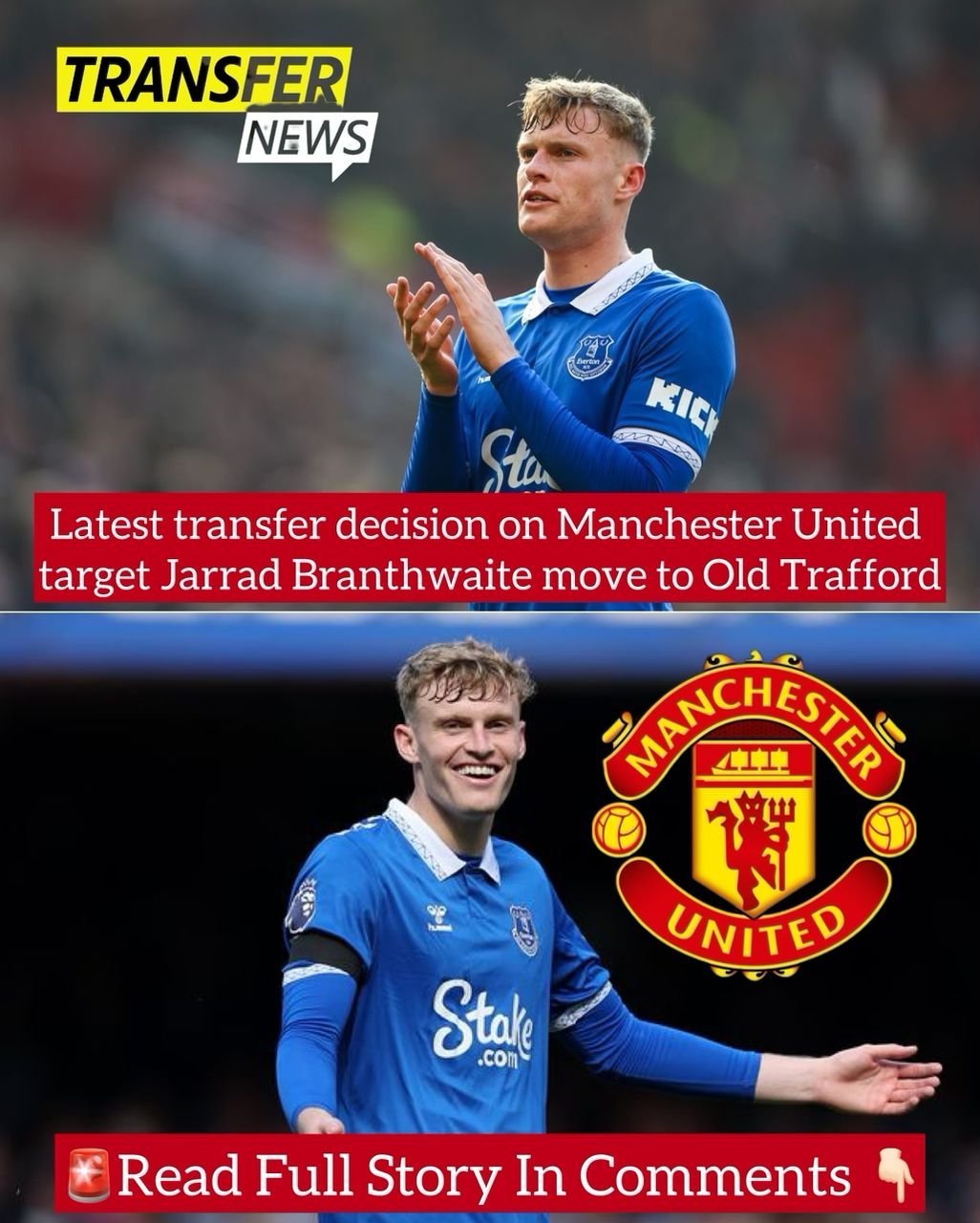Latest transfer decision on Manchester United target Jarrad Branthwaite move to Old Trafford