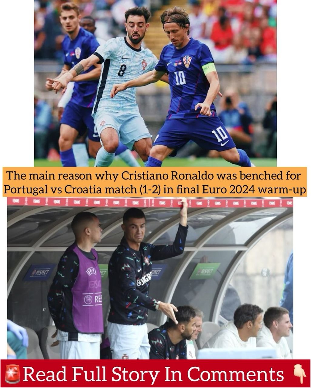 The main reason why Cristiano Ronaldo was benched for Portugal vs Croatia match (1-2) in final Euro 2024 warm-up
