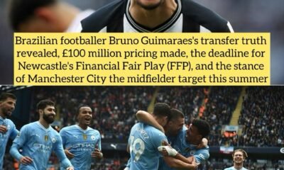 Brazilian footballer Bruno Guimaraes's transfer truth revealed, £100 million pricing made, the deadline for Newcastle's Financial Fair Play (FFP), and the stance of Manchester City the midfielder target this summer