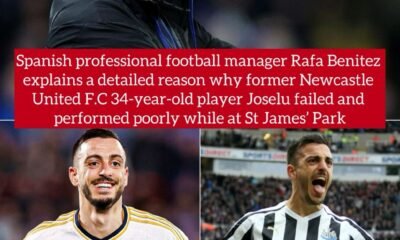 Spanish professional football manager Rafa Benitez explains a detailed reason why former Newcastle United F.C 34-year-old player Joselu failed and performed poorly while at St James’ Park