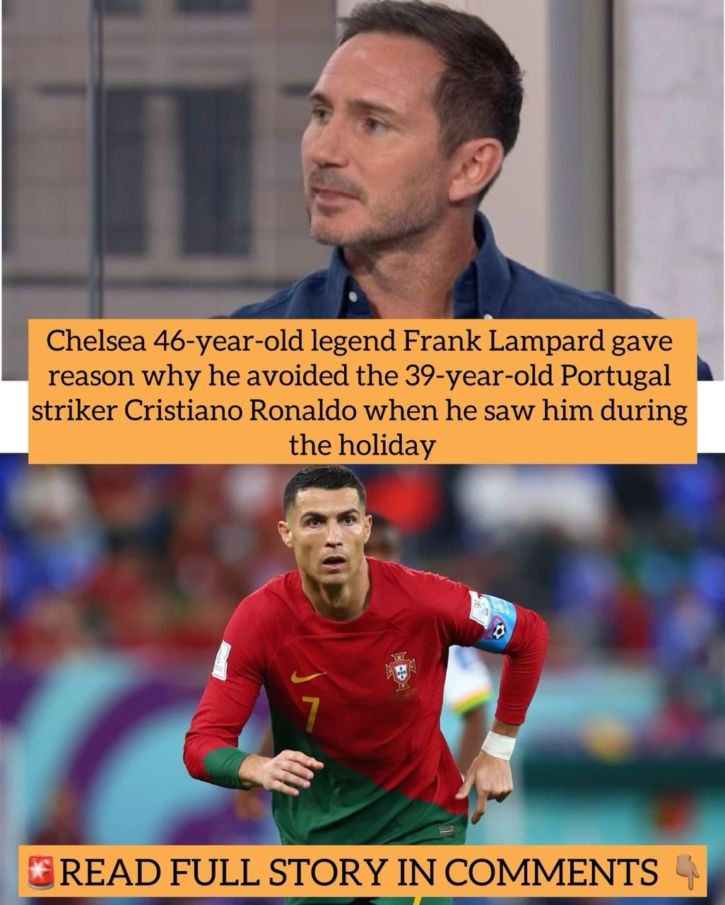 Chelsea 46-year-old legend Frank Lampard gave his reason why he avoided the 39-year-old Portugal striker Cristiano Ronaldo when he saw him during the holiday