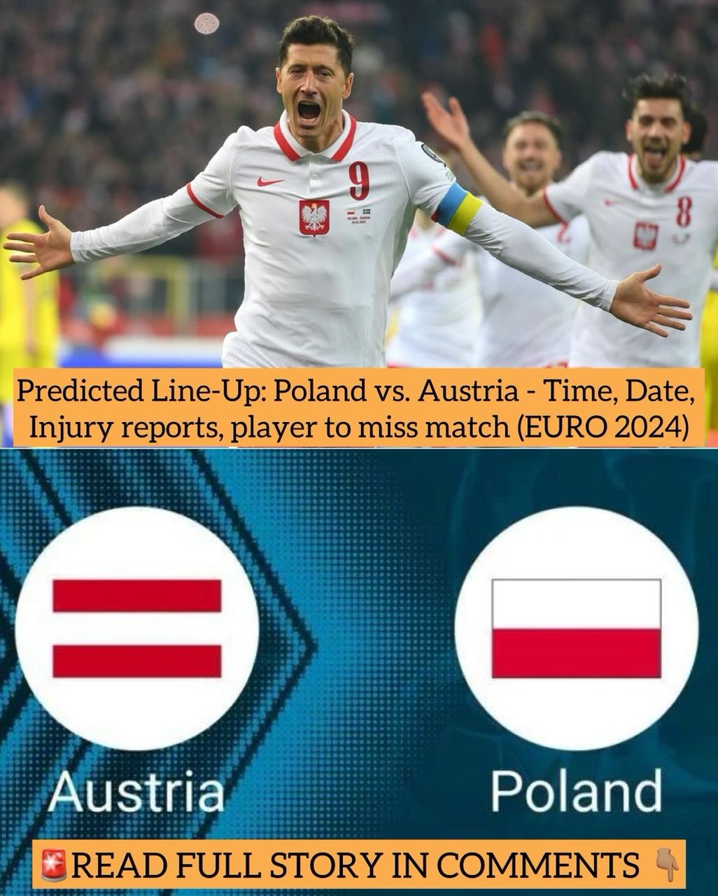 Predicted Line-Up: Poland vs. Austria - Time, Date, Injury reports, player to miss match (EURO 2024)