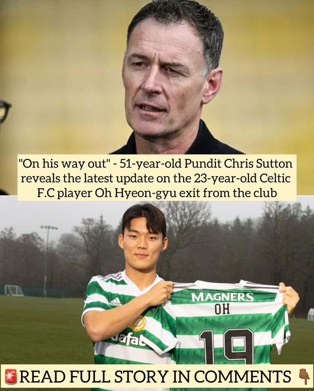 "On his way out" - 51-year-old Pundit Chris Sutton reveals the latest update on the 23-year-old Celtic F.C player Oh Hyeon-gyu exit from the club