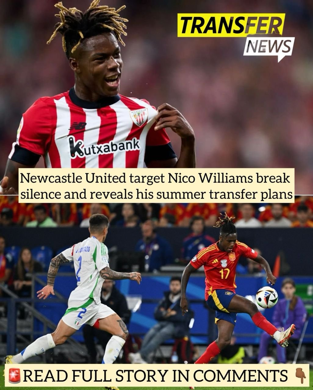 Newcastle United target Nico Williams break silence and reveals his summer transfer plans